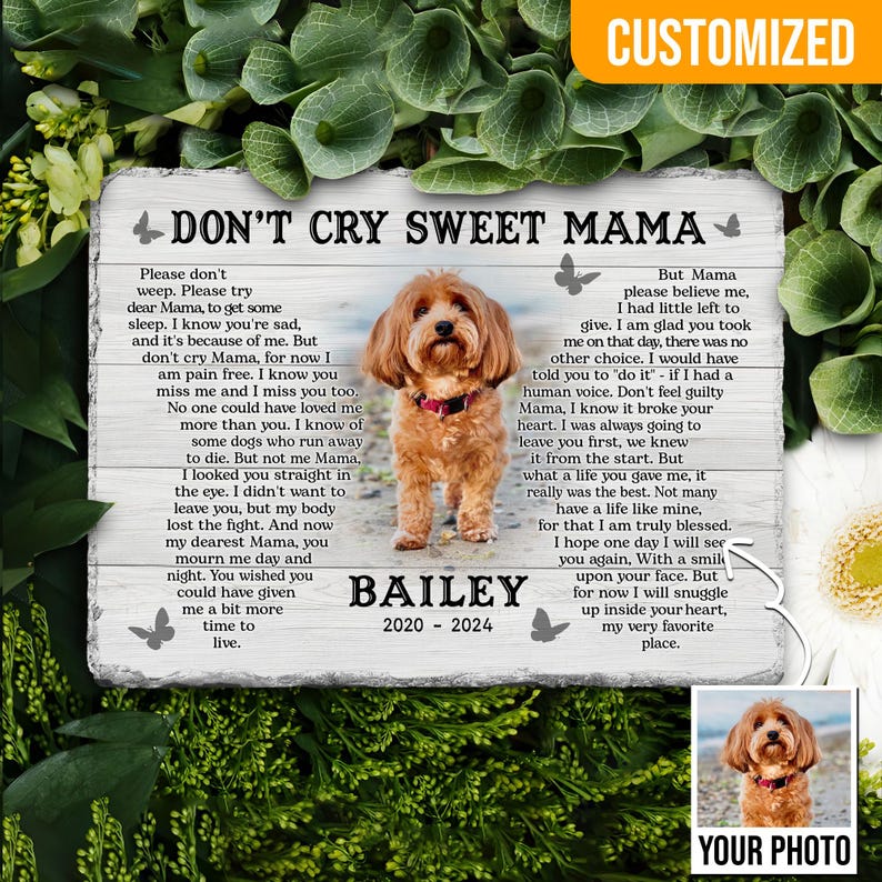 Custom Dog Memorial Gift, Pet Sympathy Gift, Don't Cry Sweet Mama, Dog Bereavement Gift, Loss Of Dog, Gift For Dog Mom Loss of Dog.