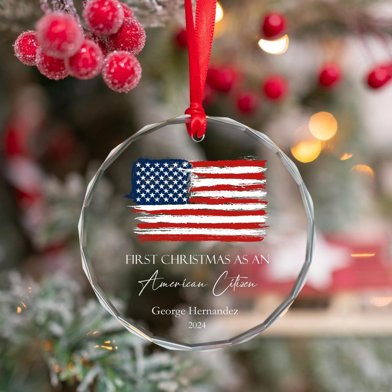 Personalized American Citizen Ornament, American Flag Ornament, First Christmas as an American Citizen Ornament, US Citizenship Ornament