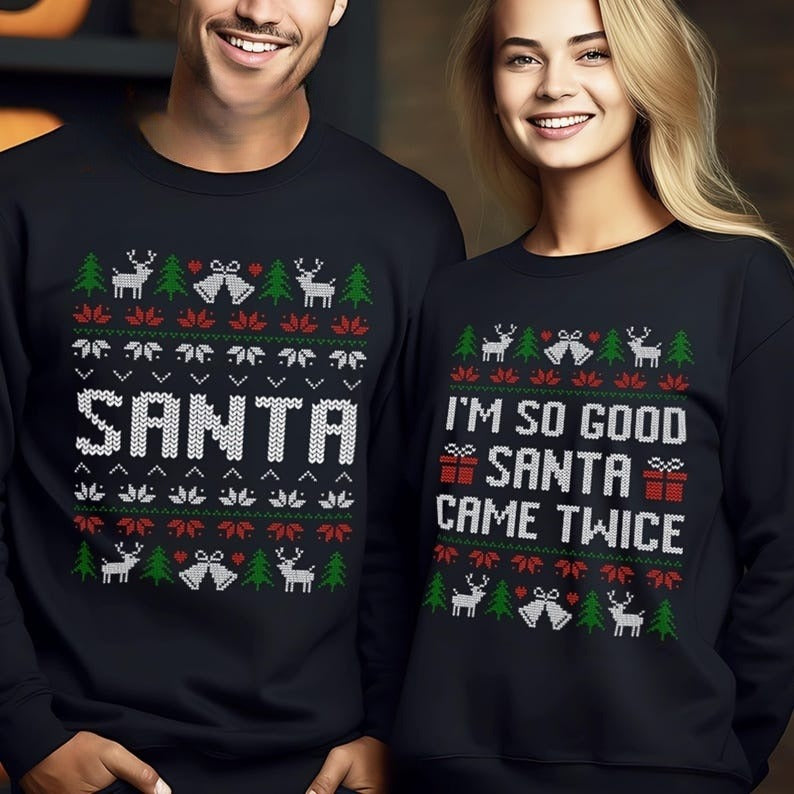 Matching Christmas Couple Sweatshirt, Matching Couple Shirt, Couple Christmas Matching Shirt, Ugly Christmas Sweater, Santa Came Twice Tee