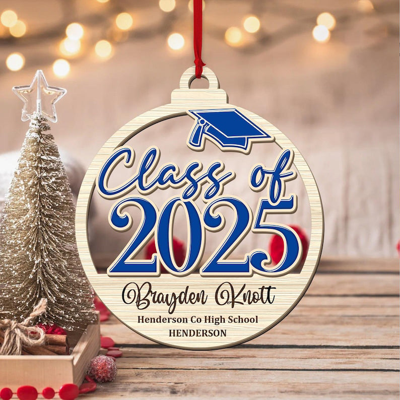 Personalized Class of 2025 Ornament, High School Graduation Ornament, Custom Graduation Ornament, High School Grad Gift, Graduation Gifts