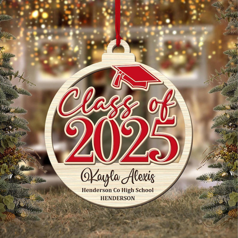 Personalized Class of 2025 Ornament, High School Graduation Ornament, Custom Graduation Ornament, High School Grad Gift, Graduation Gifts