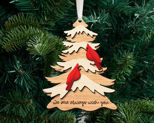 Cardinal Wooden Ornament, I am Always With You Memorial Ornament, Dad Memorial, Mom Memorial Gift, Christmas Keepsake, Remembrance Ornament