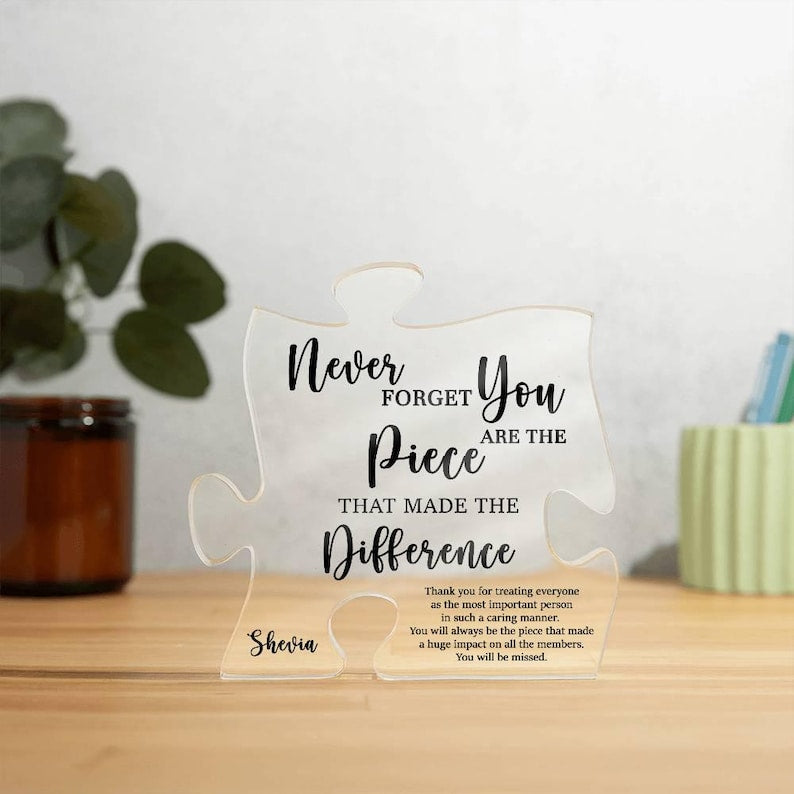 Personalized Retirement Plaque Gift, Mentor Gift, Farewell Gift for Coworker, Never Forget That You Are The Piece That Made The Difference
