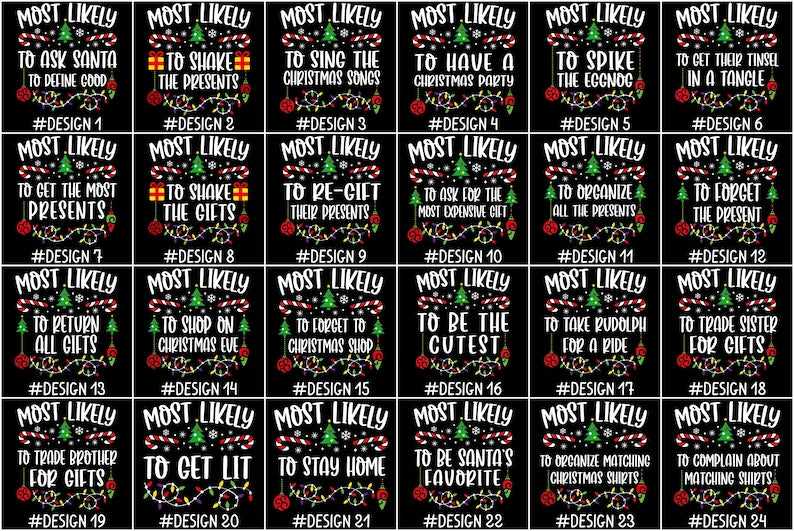 144 Quotes Most Likely to Christmas Shirt, Family Matching Christmas T-Shirts, Christmas Shirt, Funny Christmas Shirt, Family Pajamas