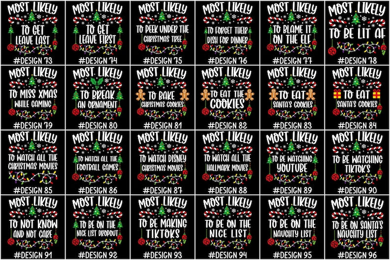 144 Quotes Most Likely to Christmas Shirt, Family Matching Christmas T-Shirts, Christmas Shirt, Funny Christmas Shirt, Family Pajamas