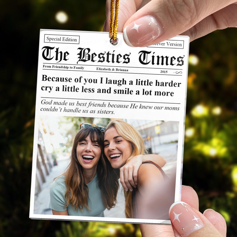 BFF Times Custom Photo Ornament, Friendship Ornament, Christmas Gift, Best Friend Birthday Gift For Her, Personalized Christmas Ornament