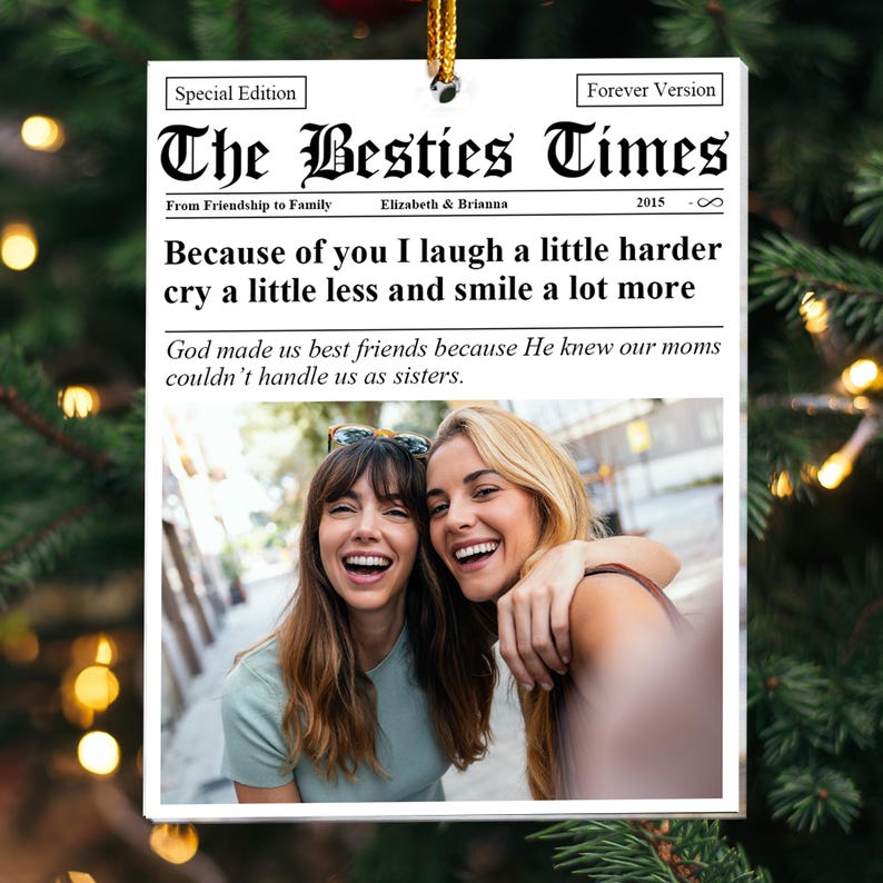 BFF Times Custom Photo Ornament, Friendship Ornament, Christmas Gift, Best Friend Birthday Gift For Her, Personalized Christmas Ornament