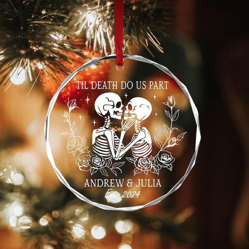 Til Death Do Us Part Personalized Skeleton Anniversary Ornament, Halloween Lovers Christmas Gift, Skeleton Couple, Gothic Wedding Gift