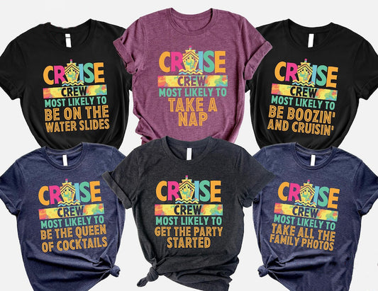 Funny 144 Quotes Cruise Crew Shirt,Most Likely To Cruise Tee,Cruise 2025 Shirt,Cruise Birthday,Cruising Shirt,Our First Cruise,Cruise Party