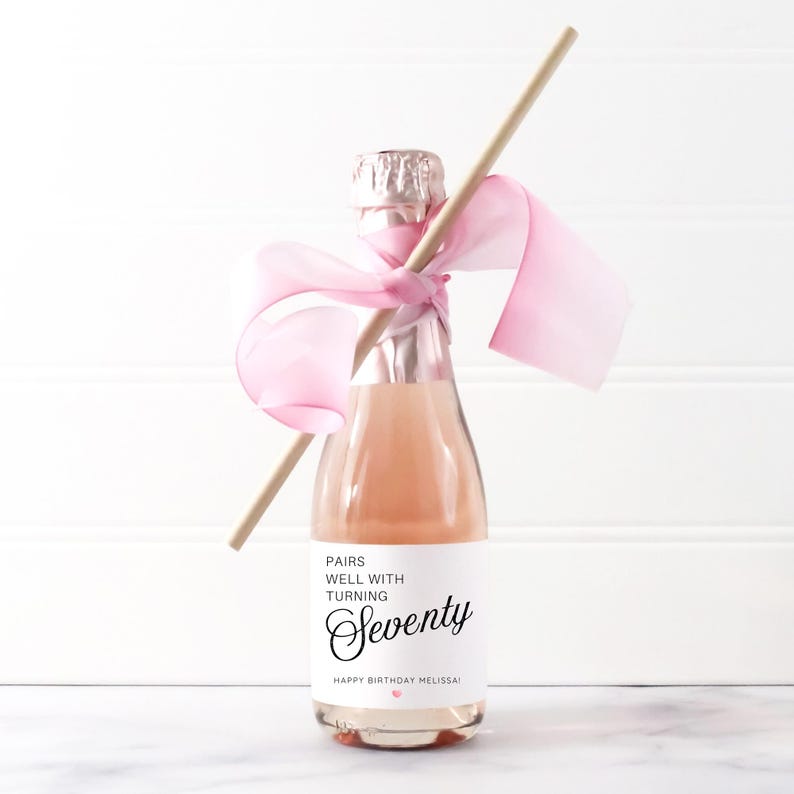 Pairs well with turning Seventy, Custom 70th Birthday Wine Label, Birthday Label, Gift for Her, Birthday Champagne label, 70th mini bottles