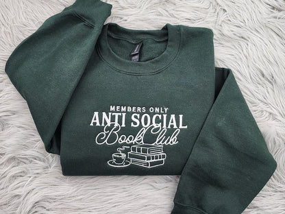 Anti Social Book Club Embroidered Crewneck, Book Club Shirt, Book Lover Crewneck, Bookish Crewneck, Book Club Sweatshirt - Hoodie il_794xN.6444114341_ccnj.jpg