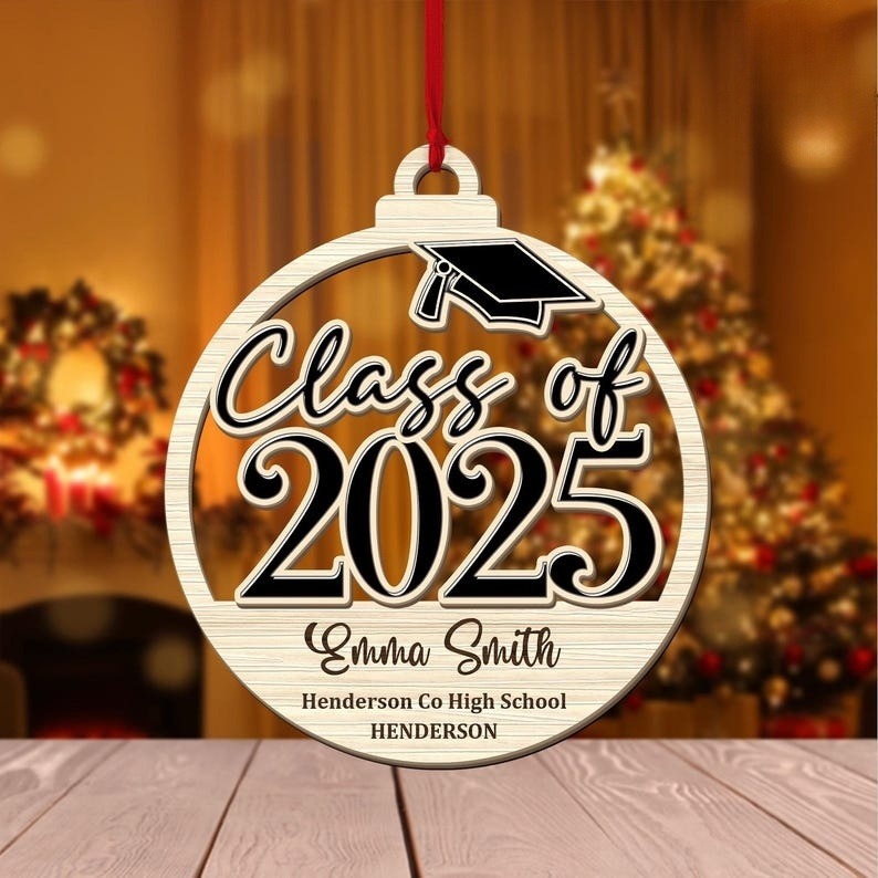 Personalized Class of 2025 Ornament, High School Graduation Ornament, Custom Graduation Ornament, High School Grad Gift, Graduation Gifts