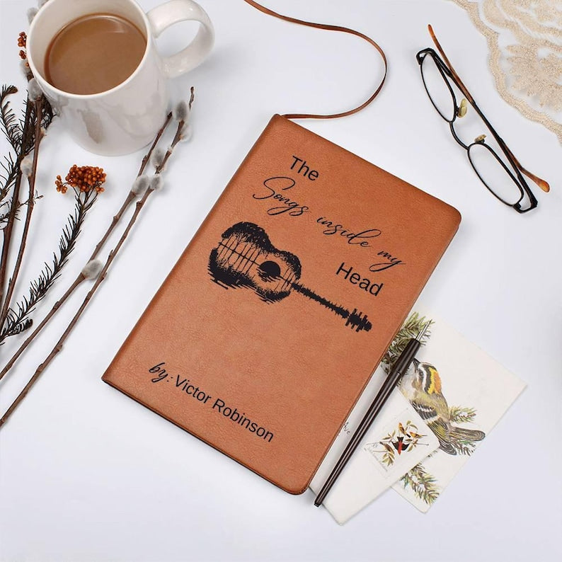 Customized Songwriter Leather Journal, Songs Inside My Head Notebook Musician Notebook Songwriting Journal, Guitarist Gifts For Music Lovers