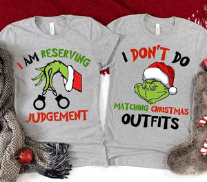 The Grinchy Christmas Family Matching Shirts, Family Men Funny shirt, I Don't Do Matching Christmas Outfits, But I Do Tee, Christmas gifts il_794xN.6457502031_gnzp.jpg