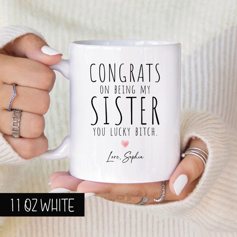 Sister Gifts, Sister Mugs, Sister Gift From Sister, Coffee Mug For Sister, Sister Cup, Gift For Sister