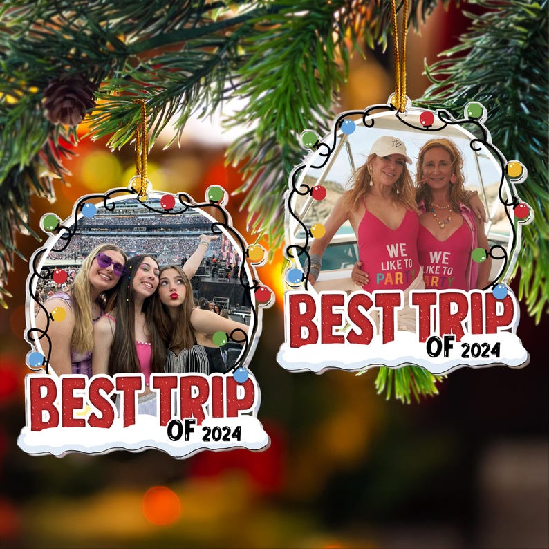 Personalized Travel Photo Ornament, Best Trip Of 2024, Christmas Moment Trip Photo Ornament, Gift For Family Sister Friend Travel Trip