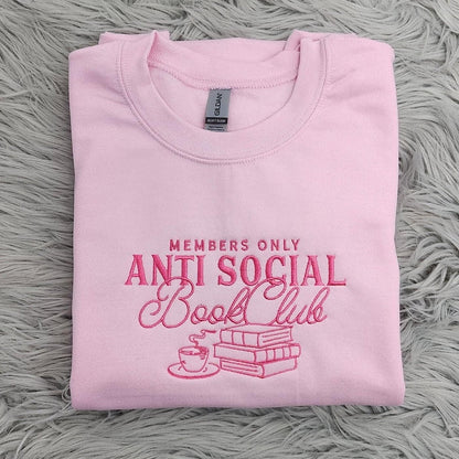 Anti Social Book Club Embroidered Crewneck, Book Club Shirt, Book Lover Crewneck, Bookish Crewneck, Book Club Sweatshirt - Hoodie il_794xN.6480842493_mrw4.jpg