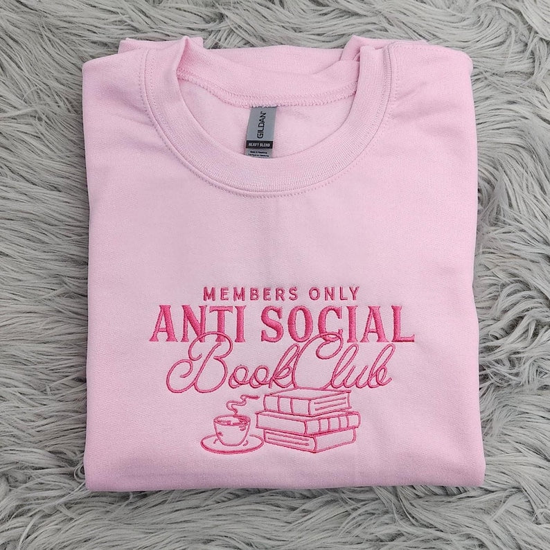 Anti Social Book Club Embroidered Crewneck, Book Club Shirt, Book Lover Crewneck, Bookish Crewneck, Book Club Sweatshirt - Hoodie il_794xN.6480842493_mrw4.jpg
