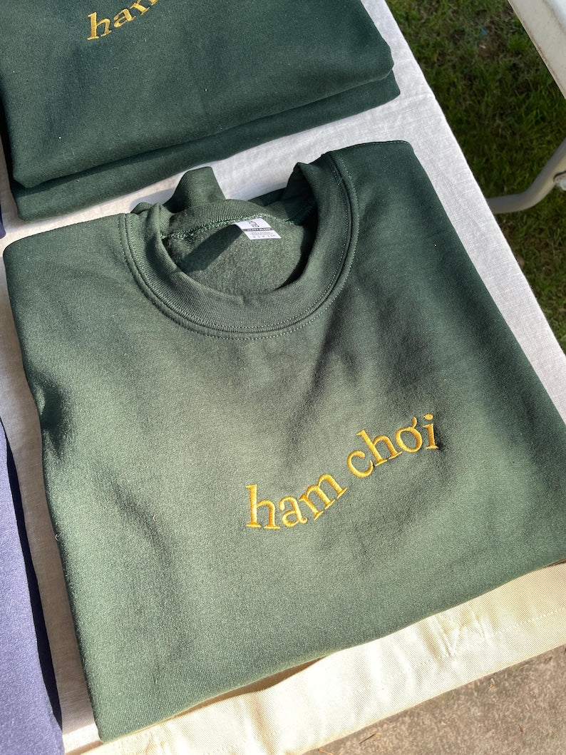 Ham Chơi Embroidered Crewneck Sweater: Vietnamese Fun Gift