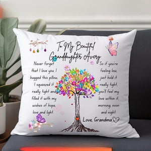 Granddaughter Cuddle Cushion, To My Beautiful Granddaughter Pillow Case with Pillow, Hug in A pillow from Grandma to Granddaughter