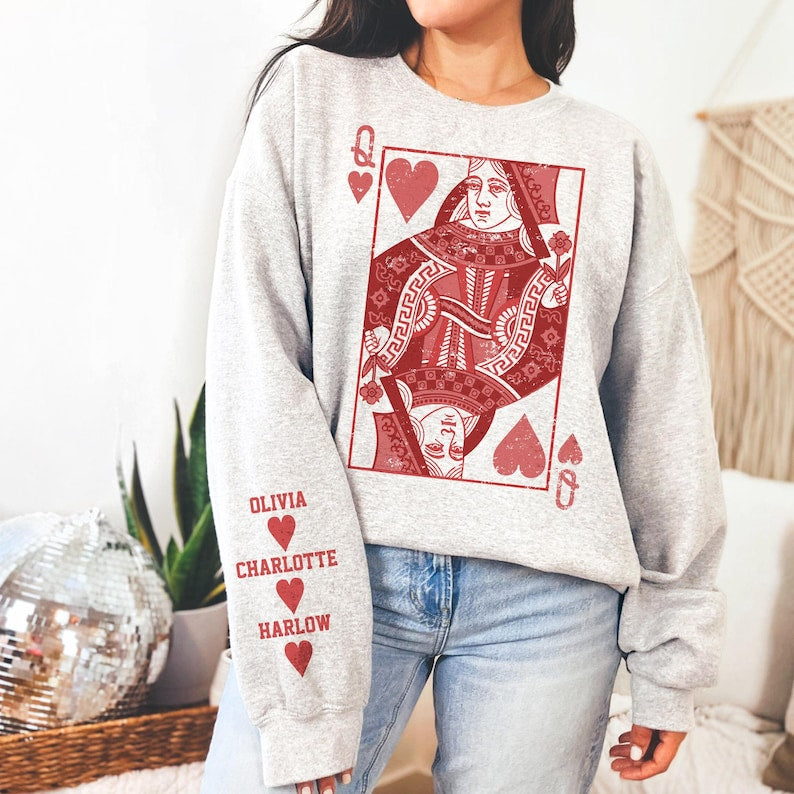 Queen of Hearts Personalized Valentine Custom Sweatshirt Gift Mom - Custom Name Valentine Gift Wife - Galentines Matching Shirt Kids Names