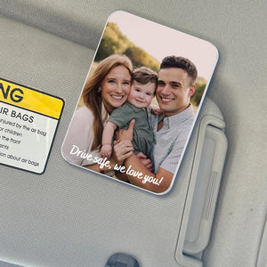 Personalized Valentine's Day Gift For Him, Custom Photo Car Visor Clip, Family Valentine Gifts, Custom Drive Safe Sun Visor Picture Clip