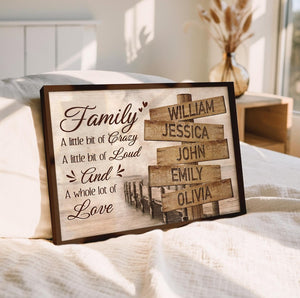 Personalized Family A Little Bit Of Crazy Wall Art Christmas Gift, Custom Street Sign Multi-Names Poster, Family Names Road Sign Wall Art
