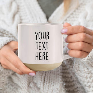 Custom Text Coffee Mug, Engraved Coffee Cup,Personalize Text Mug with Your Words,Ceramic Quote Coffee Mug Custom Mug Gift Your Words Here
