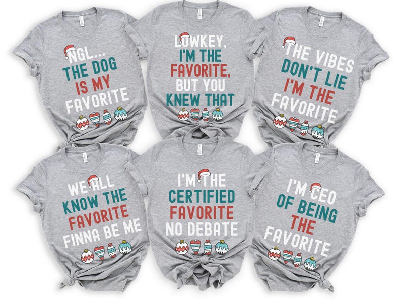 Family Christmas Shirts, Funny Christmas Family Shirts, Kids Christmas I'm The Favorite Christmas Outfits, Teen Slang Christmas Bruh Shirt