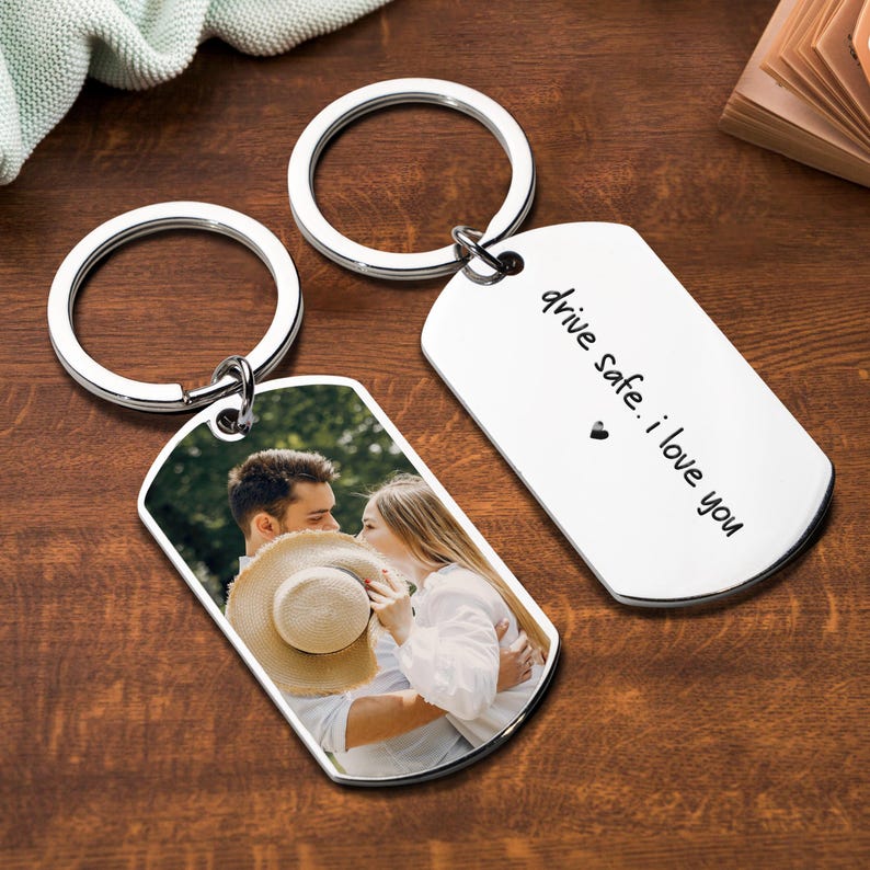 Custom Photo Keychain, Drive Safe I Love You Gift Custom Message For Him Personalized Valentines Day Gift for Him, Anniversary Gift for Husband or Boyfriend