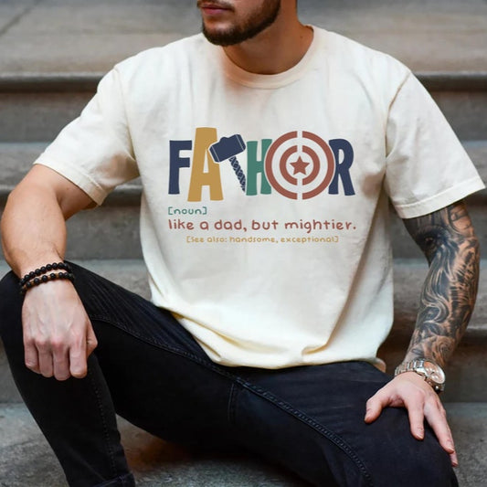 Fathor Definition T-Shirt, Father s Day Mighty Dad Gift, Dad Men's Shirt, Superhero Dad Shirt, Funny Father s Day Tee