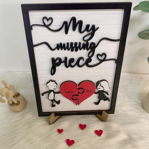 Personalized My Missing Piece, Custom Valentines Day Sign, Anniversary Wife Gift, Lovers Gift, Meaningful Valentines Gift, Couple Heart
