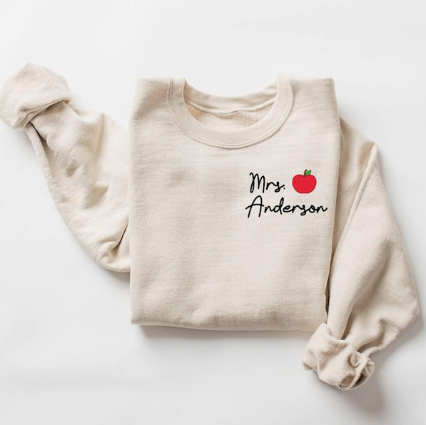 Custom Teacher Last Name Sweatshirt, Back To School, Teacher Mrs Shirt, Personalize Teacher Shirt, Teacher Appreciation, Gift for Teacher