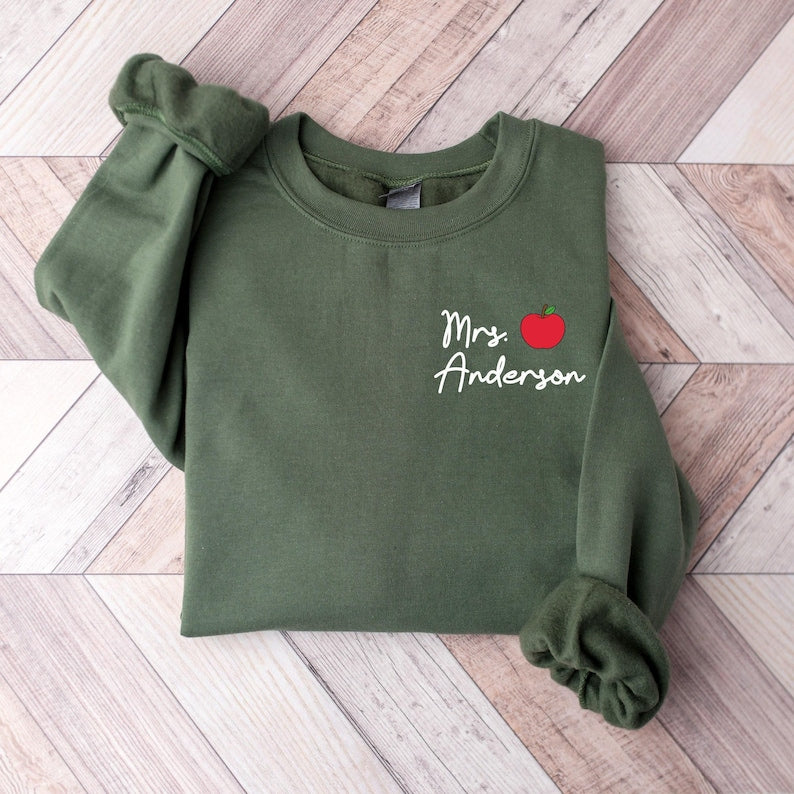 Custom Teacher Last Name Sweatshirt, Back To School, Teacher Mrs Shirt, Personalize Teacher Shirt, Teacher Appreciation, Gift for Teacher