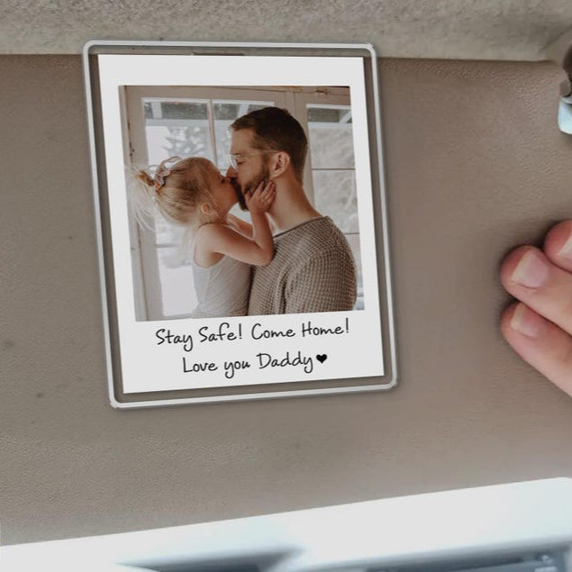 Custom Dad Photo Car Visor Clip, Fathers Day Gift For Dad, Drive Safe Daddy, Husband Gift Drive Safe Sun Visor Clip, Dad Car Accessories