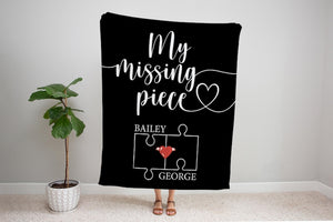 My Missing Piece Custom Valentines Day Gift, Couple Blanket, Valentine Snuggle Throw, Anniversary Gift, Gift for Girlfriend, Wifey Gift