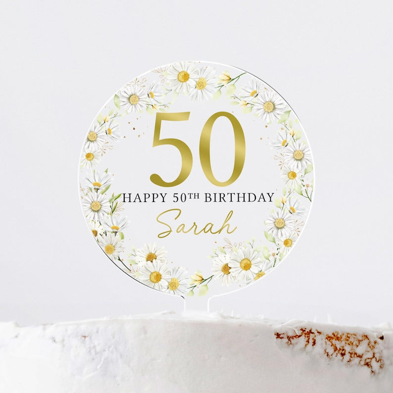 Personalised Daisy Happy Birthday Cake Topper, Birthday Acrylic Cake Topper, 18th 21st 30th 40th 50th Birthday, Clear Round Cake Topper