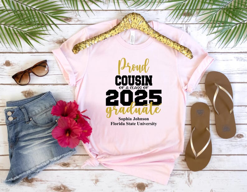 Proud Of A Class Of 2025 Graduate Shirt,Custom Proud Family Shirt,Class of 2025 Family Graduation Shirts, Custom Family Graduation Shirts