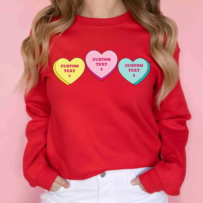 Custom Conversation Candy Hearts Valentine Sweatshirt - Custom Valentines Day Shirt - Personalized Candy Hearts Shirt - Gift For Mama