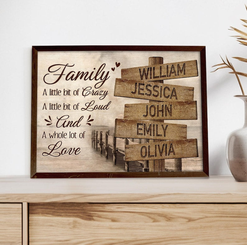 Personalized Family A Little Bit Of Crazy Wall Art Christmas Gift, Custom Street Sign Multi-Names Poster, Family Names Road Sign Wall Art