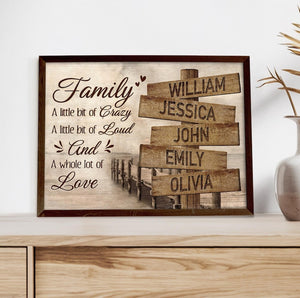 Personalized Family A Little Bit Of Crazy Wall Art Christmas Gift, Custom Street Sign Multi-Names Poster, Family Names Road Sign Wall Art