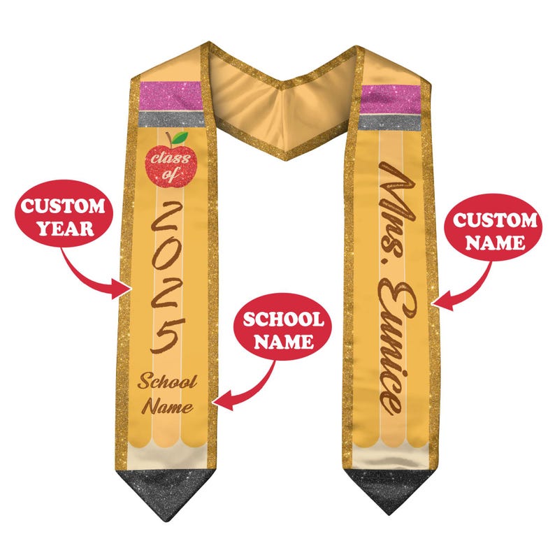 Custom Graduation Stole Class Of 2025, Teacher Graduation Stole 2025, Teacher Stole, Pencil Stole Graduation For Teachers, Sash For Teacher