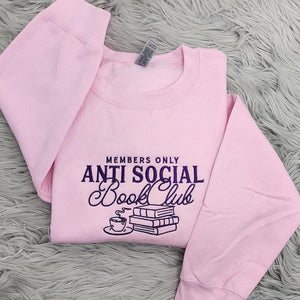 Anti Social Book Club Embroidered Crewneck, Book Club Shirt, Book Lover Crewneck, Bookish Crewneck, Book Club Sweatshirt - Hoodie il_794xN.6573952336_6rus.jpg