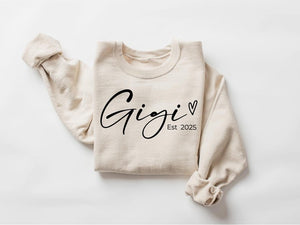 Personalized Gigi Est Sweatshirt, Mothers Day Gift, Grandma Sweatshirt, Gift for Grandmother, Nana Sweatshirt, Grammy Mimi Nonny Mommy Shirt