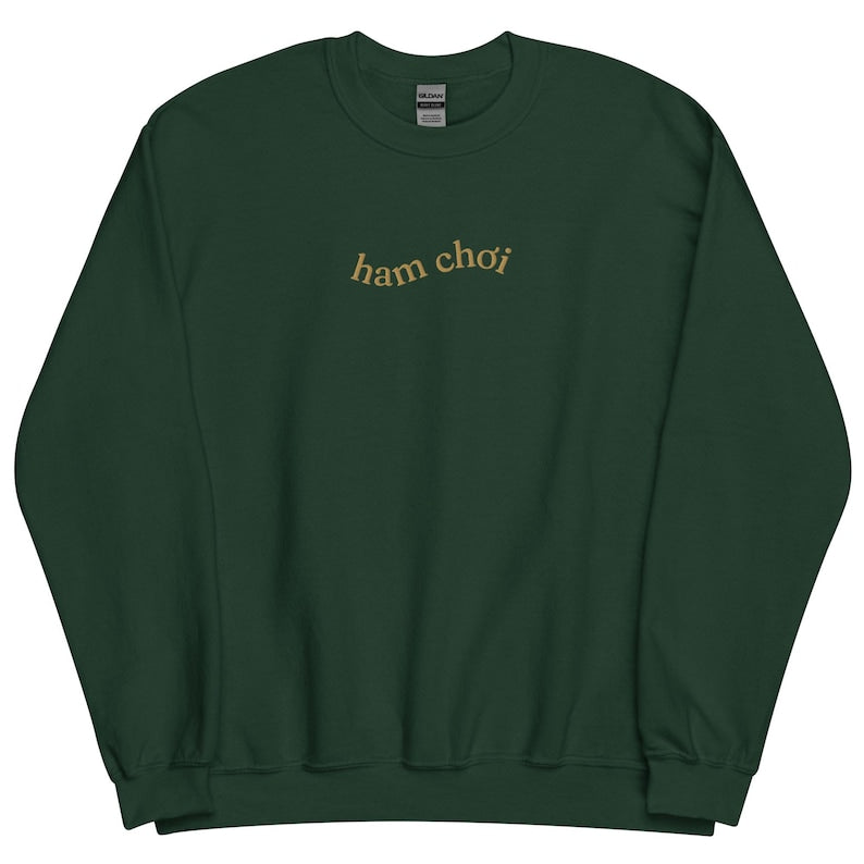Ham Chơi Embroidered Crewneck Sweater: Vietnamese Fun Gift