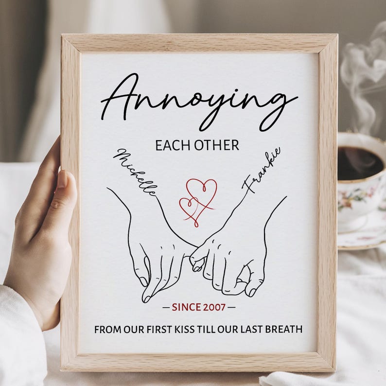 Annoying Each Other Personalized Valentines Day Gift For Him, for Boyfriend,Couple Holding Hand Love Print,Custom Anniversary Wall Art Frame