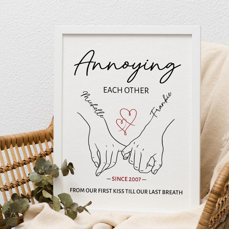 Annoying Each Other Personalized Valentines Day Gift For Him, for Boyfriend,Couple Holding Hand Love Print,Custom Anniversary Wall Art Frame