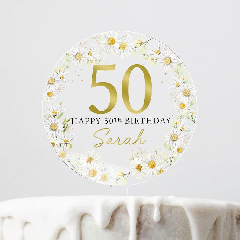 Personalised Daisy Happy Birthday Cake Topper, Birthday Acrylic Cake Topper, 18th 21st 30th 40th 50th Birthday, Clear Round Cake Topper