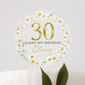Personalised Daisy Happy Birthday Cake Topper, Birthday Acrylic Cake Topper, 18th 21st 30th 40th 50th Birthday, Clear Round Cake Topper