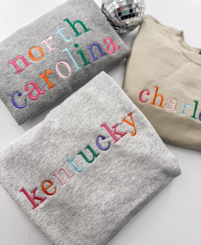 Custom Embroidered Sweatshirt, Multicolor Embroidered Sweatshirt, Embroidery, Colorful Embroidered Sweatshirt, State Sweatshirt il_794xN.6620321812_9kq3.jpg
